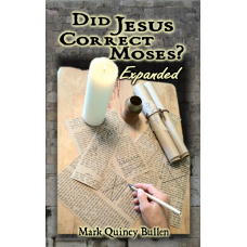 Did Jesus Correct Moses?